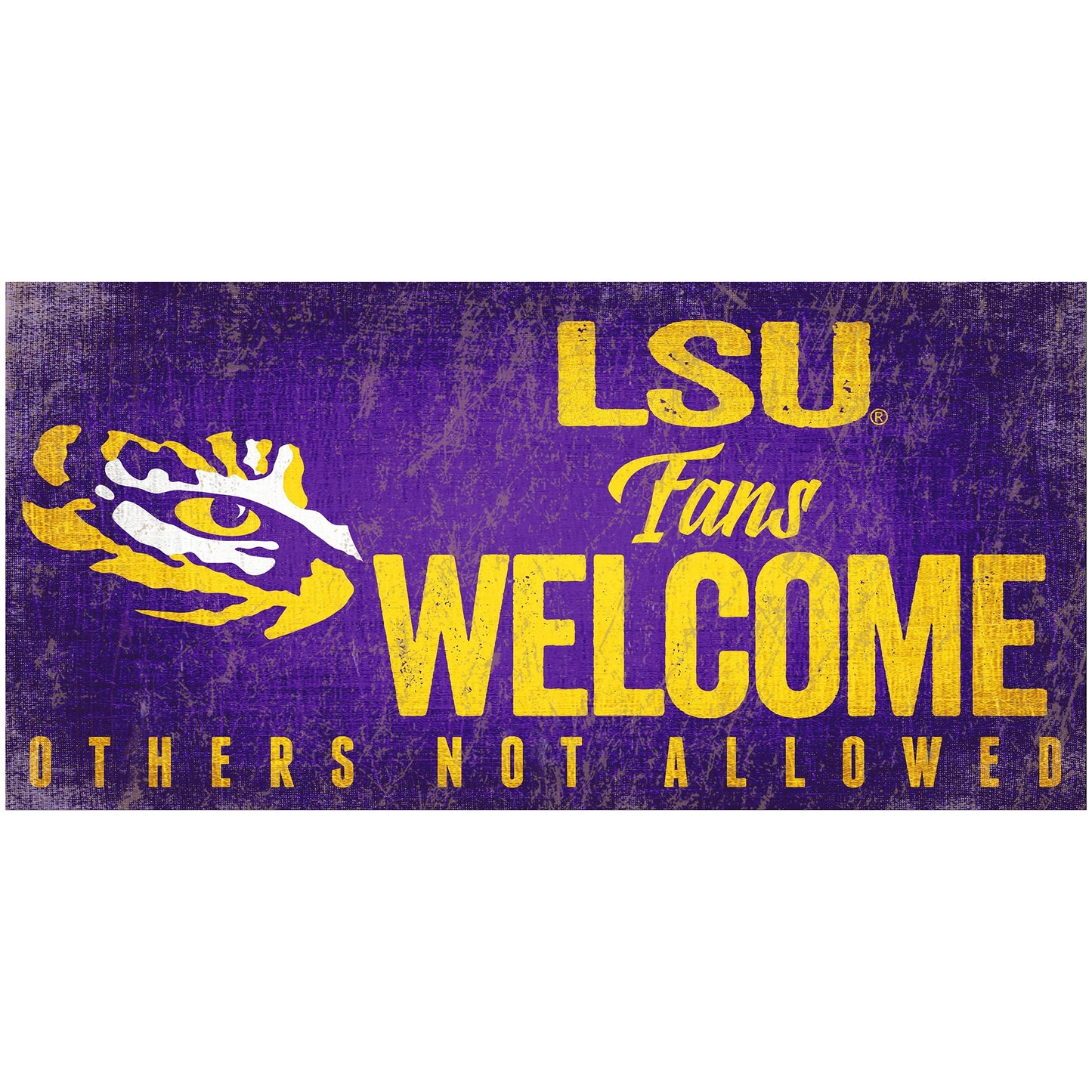LSU Tigers 6" x 12" Fans Welcome Sign