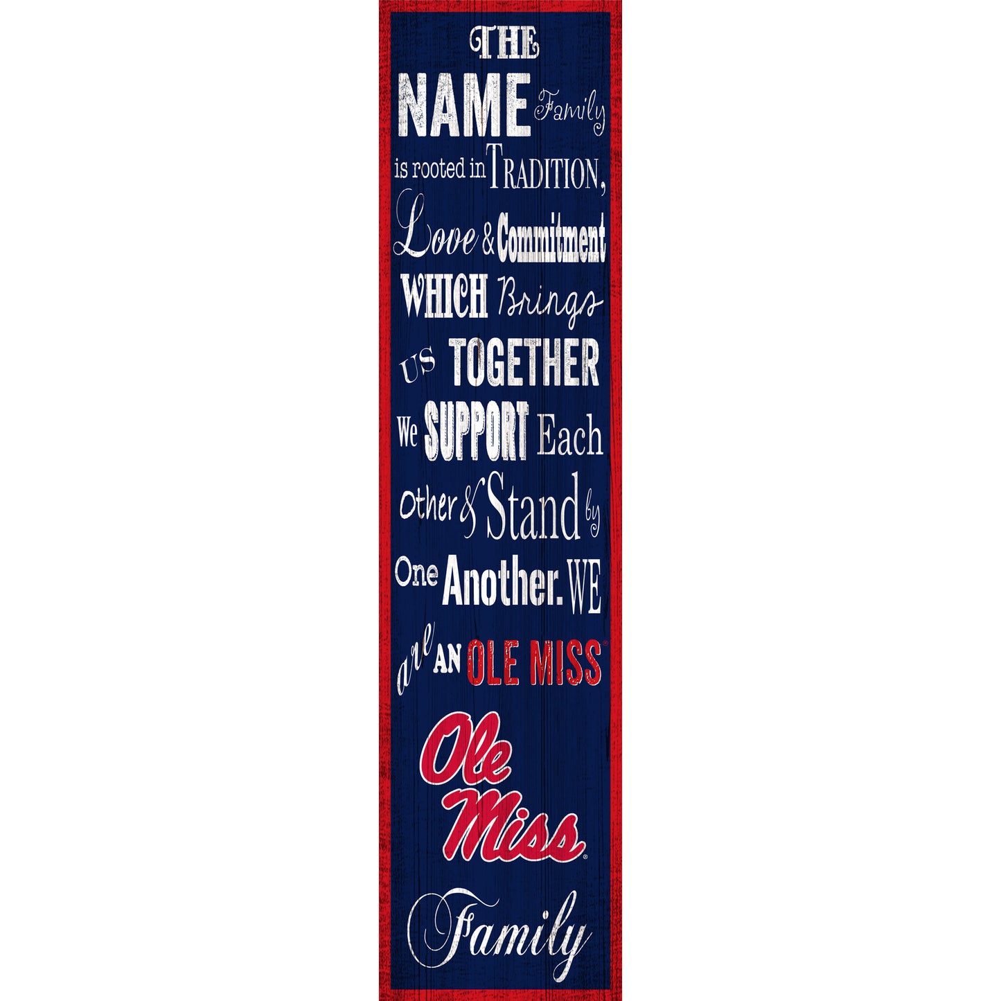 Ole Miss Rebels 6'' x 24'' Personalized Family Banner Sign