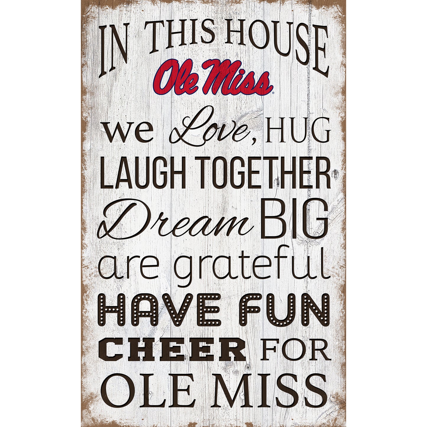 Ole Miss Rebels 11'' x 19'' Team In This House Sign