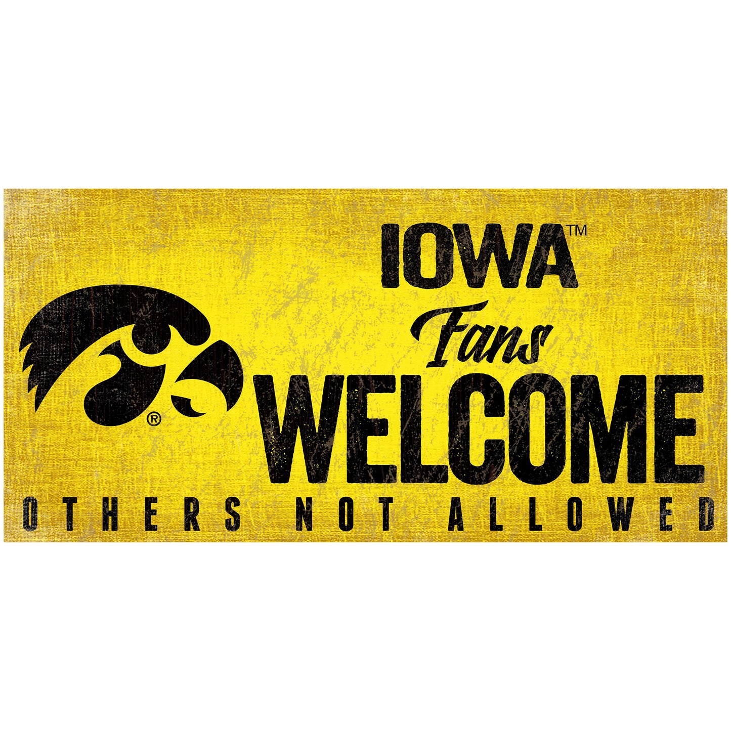 Iowa Hawkeyes 6" x 12" Fans Welcome Sign