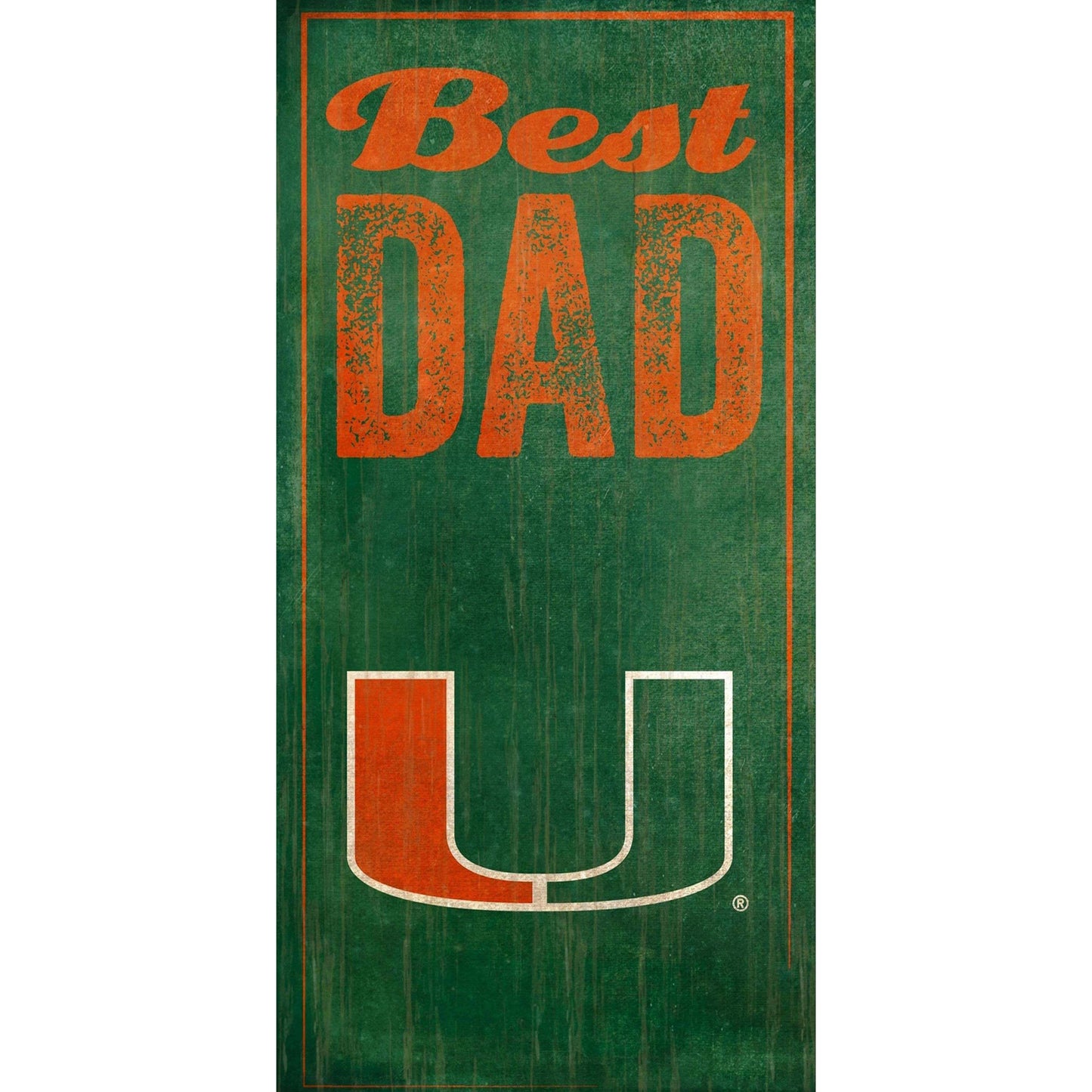 Miami Hurricanes 6'' x 12'' Best Dad Sign