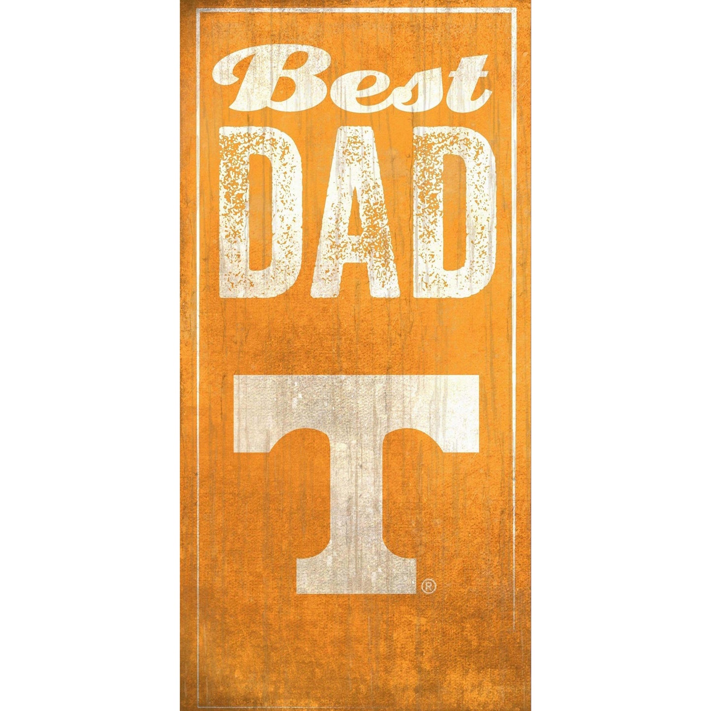 Tennessee Volunteers 6'' x 12'' Best Dad Sign