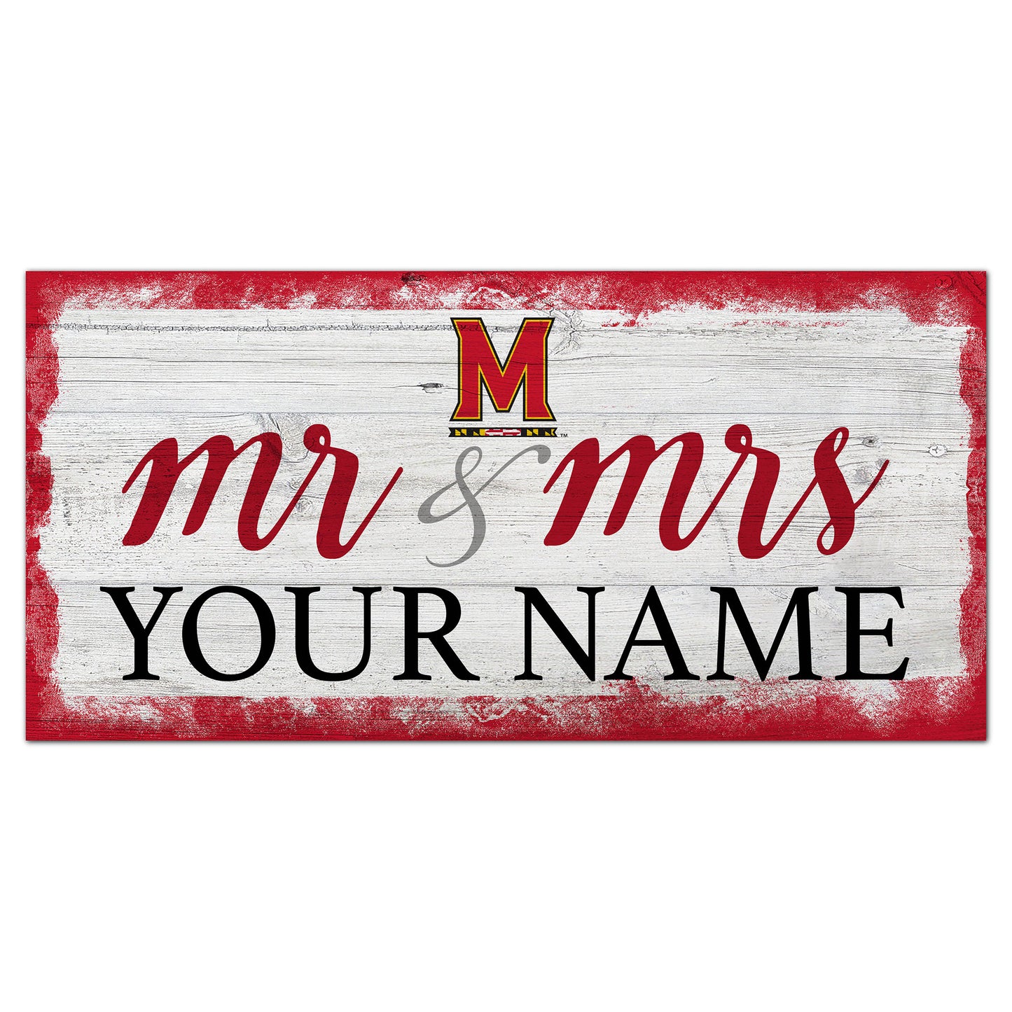 Maryland Terrapins 6" x 12" Personalized Mr. & Mrs. Script Sign