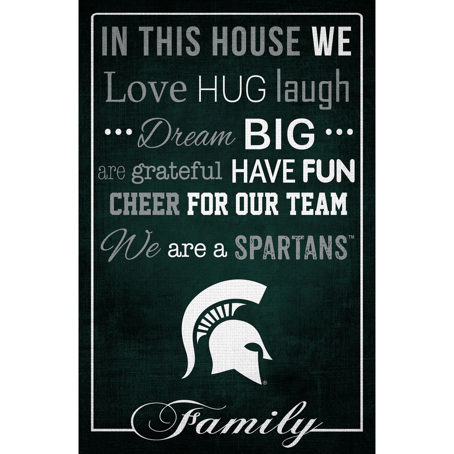Michigan State Spartans 17'' x 26'' In This House Sign