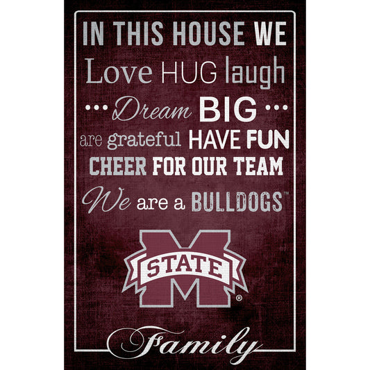 Mississippi State Bulldogs 17'' x 26'' In This House Sign