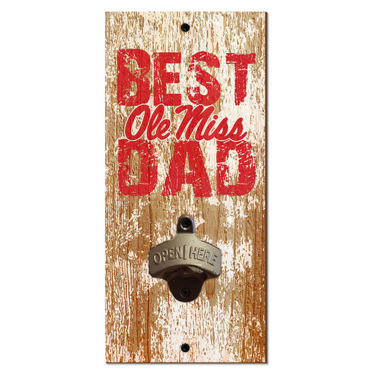 Ole Miss Rebels 5'' x 12'' Best Dad Bottle Opener