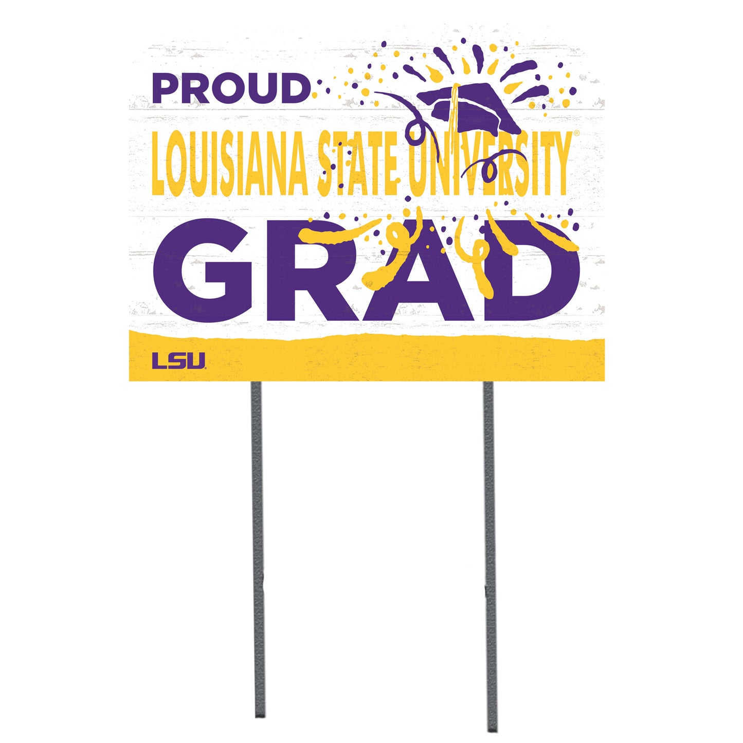 LSU Tigers 18'' x 24'' Proud Grad Yard Sign