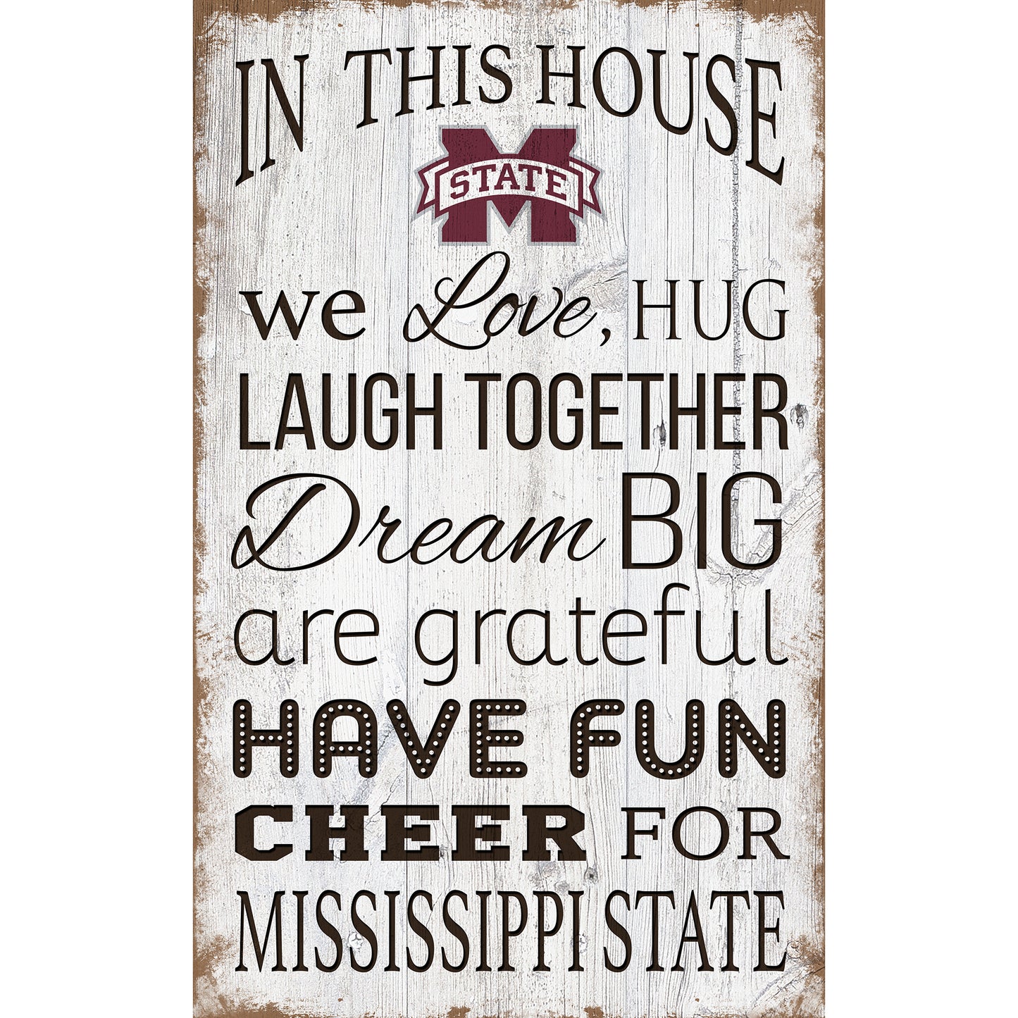 Mississippi State Bulldogs 11'' x 19'' Team In This House Sign