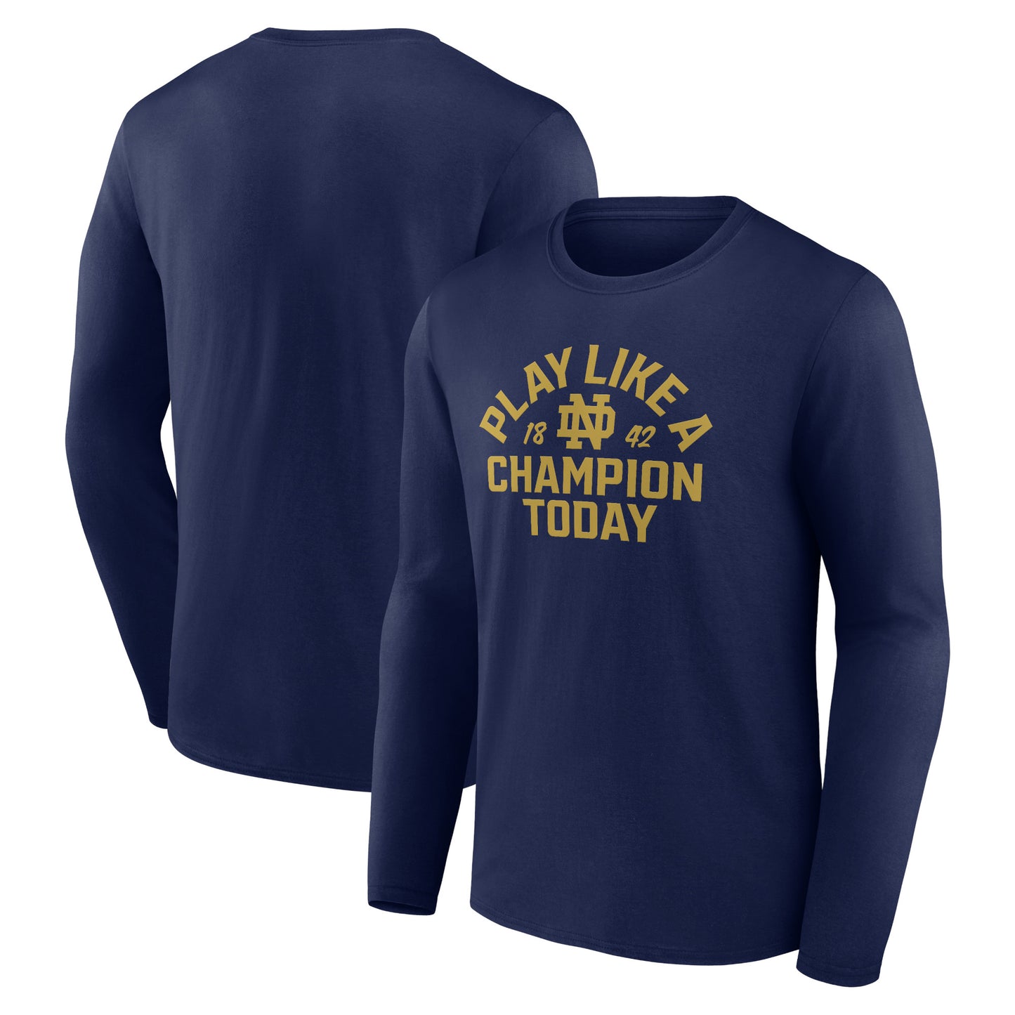 Men's Navy Notre Dame Fighting Irish Play Like a Champion Today Long Sleeve T-Shirt