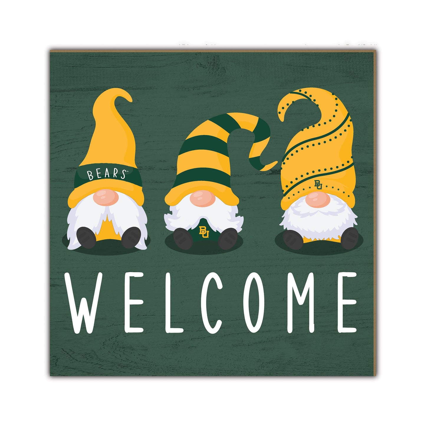 Baylor Bears 10'' x 10'' Welcome Gnomes Sign