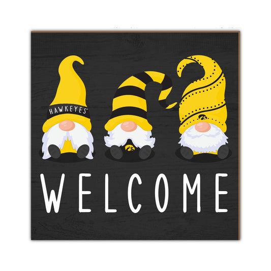 Iowa Hawkeyes 10'' x 10'' Welcome Gnomes Sign