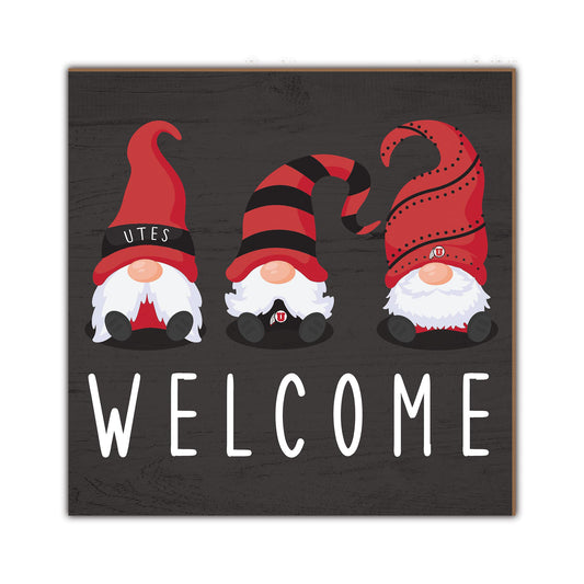 Utah Utes 10'' x 10'' Welcome Gnomes Sign