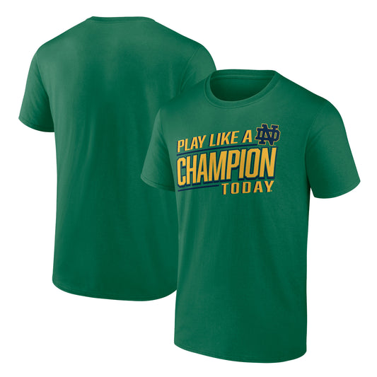 Men's Fanatics Green Notre Dame Fighting Irish Play Like A Champion T-Shirt