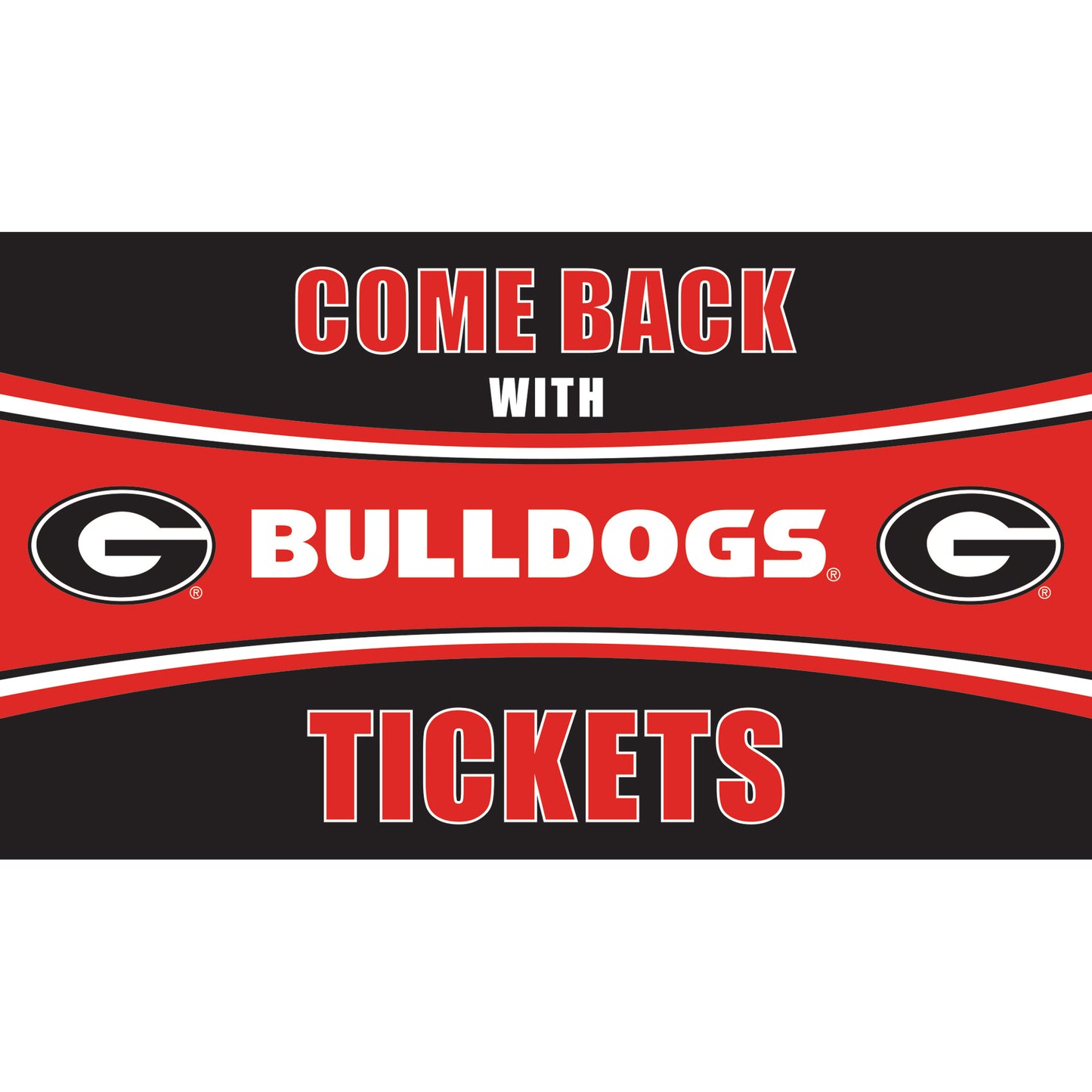 Georgia Bulldogs 28" x 16" Come Back With Tickets Door Mat