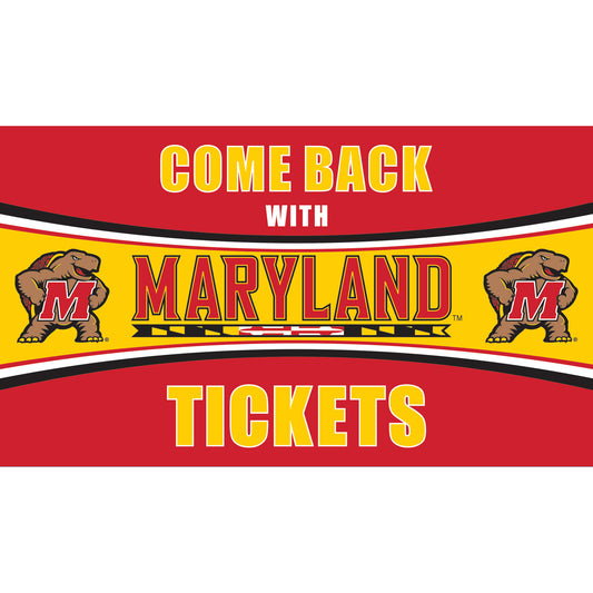 Maryland Terrapins 28" x 16" Come Back With Tickets Door Mat