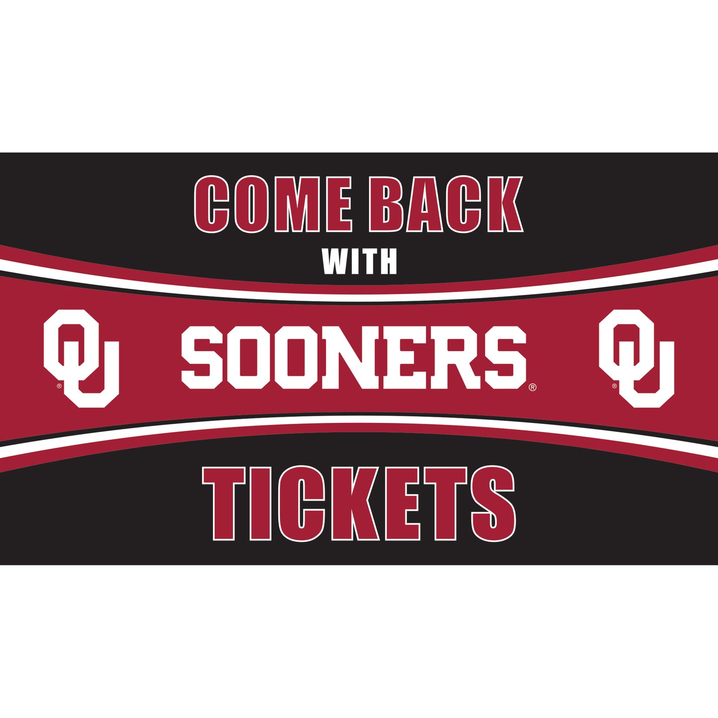 Oklahoma Sooners 28" x 16" Come Back With Tickets Door Mat