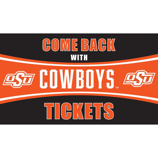 Oklahoma State Cowboys 28" x 16" Come Back With Tickets Door Mat