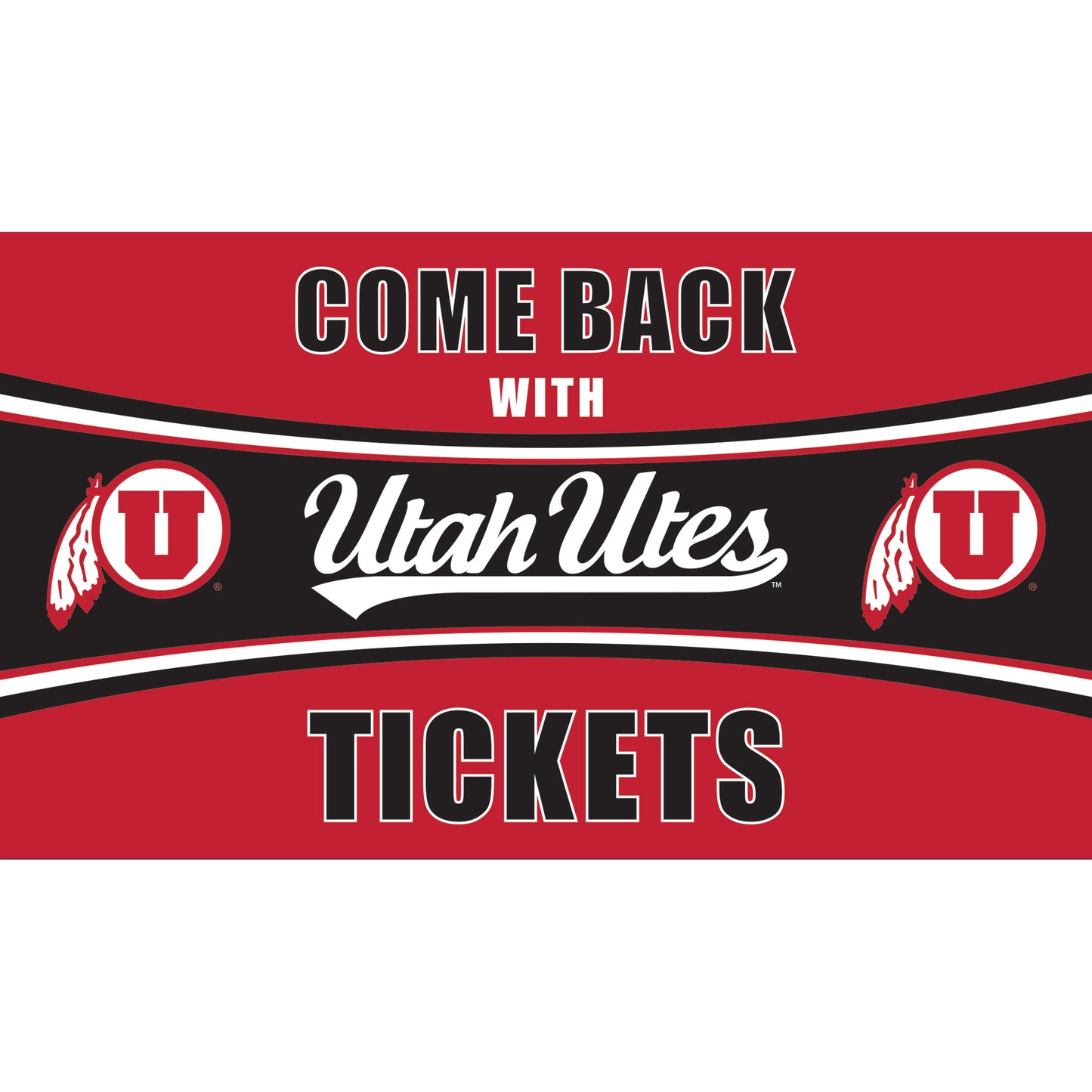 Utah Utes 28" x 16" Come Back With Tickets Door Mat